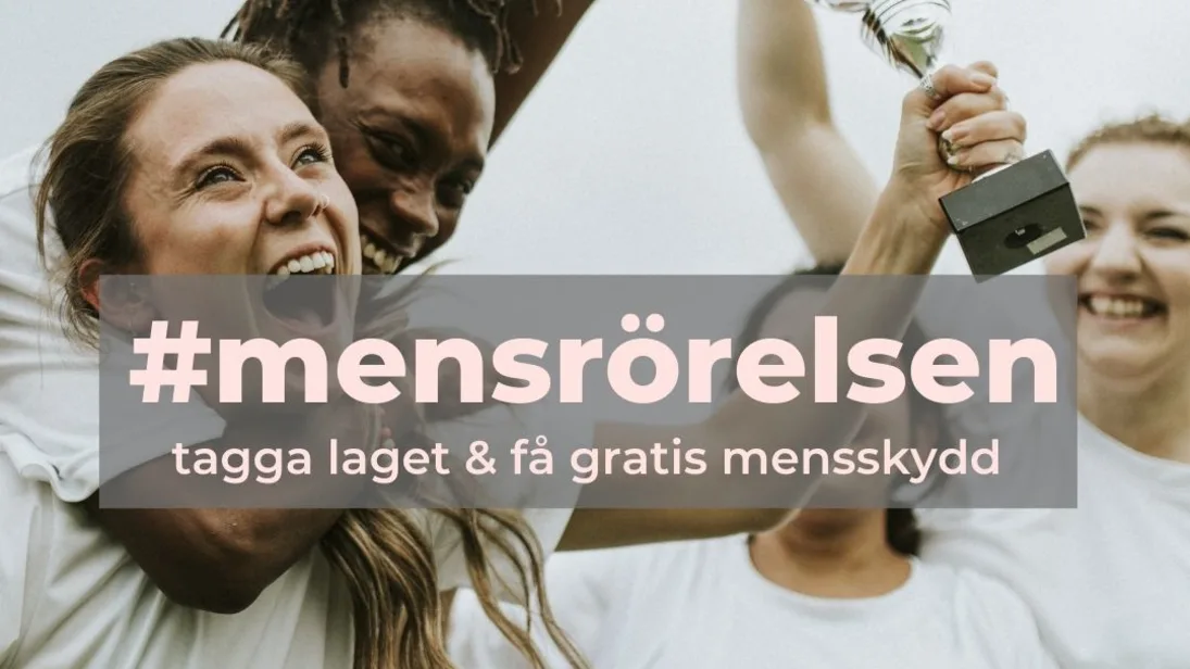 Nu lanseras #MENSRÖRELSEN -gratis mensskydd och färre tabun inom tjejsporten