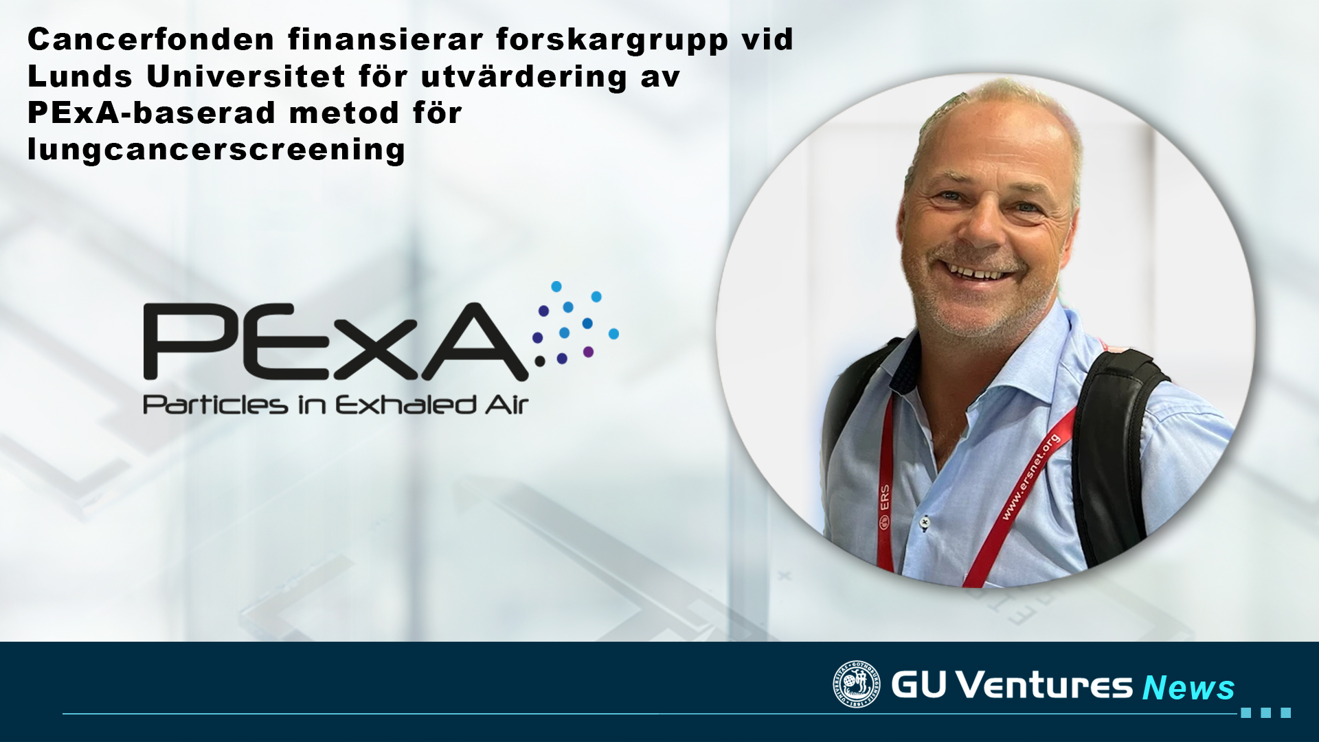 Cancerfonden finansierar forskargrupp vid Lunds Universitet för utvärdering av PExA-baserad metod för lungcancerscreening