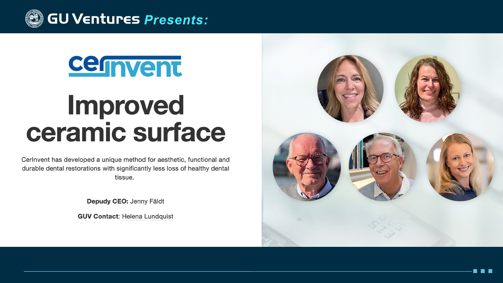 GU Ventures presenterar: Cerinvent - Skapar tänder som varar, med minimal förlust av naturlig tandvävnad