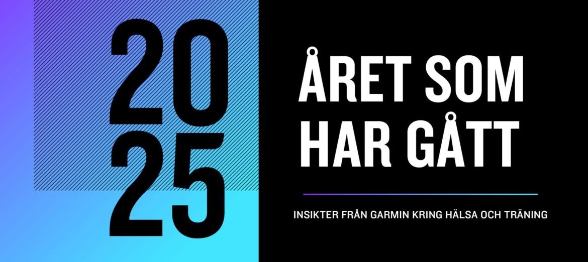 Garmin släpper 2025 års rapport om data på Garmin Connect